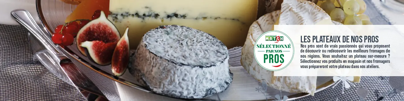 plateaux de fromages