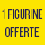 Pour 3 produits achetés 1 figurine