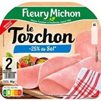 FLEURY MICHON Jambon le torchon -25% de sel sans couenne 2 tranches