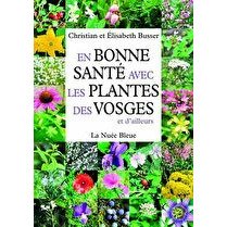 LA NUEE BLEUE En bonne santé avec les plantes des Vosges