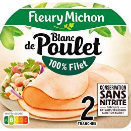FLEURY MICHON Blanc de poulet conservation sans nitrite 100 % filet 2 tranches