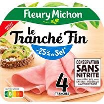 FLEURY MICHON Jambon le tranché fin - 25 % de sel  4 tranches