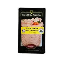 Gourmets charcutiers, Saucisson de jambon en tranches