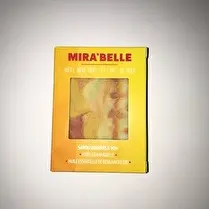So Authentic, Savon mira'belle