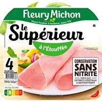 Fleury michon, Jambon Le Supérieur à l'étouffée conservation sans nitrite 4 tranches