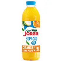 Joker, Jus orange sans pulpe 30% moins sucré