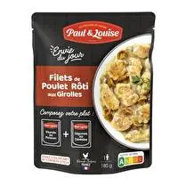 Paul & Louise, Envie du jour filet de poulet rôti aux girolles