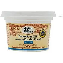 Reflets de France, Cancoillotte Nature 250G