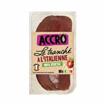 Accro, Tranché à l italienne 100 % végétal