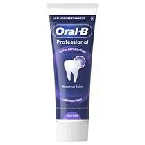 Oral-B, Dentifrice PROFESSIONAL Blancheur saine