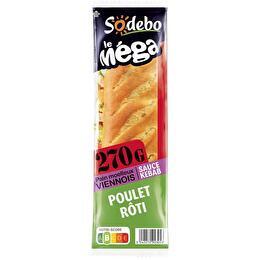 SODEBO Sandwich Le Méga baguette Poulet rôti tomates salade kébab