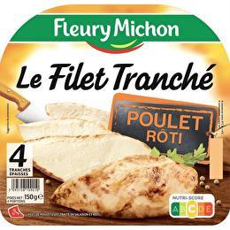 FLEURY MICHON Filet tranché de poulet rôti 4 tranches