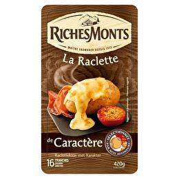 RICHESMONTS Raclette de caractère